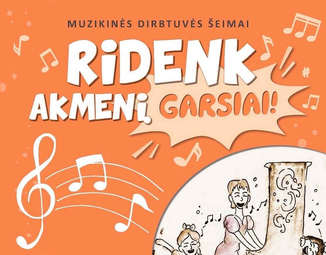 Muzikinės dirbtuvės „Ridenk Akmenį Garsiai!